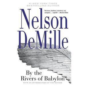 By the Rivers of Babylon -- Nelson DeMille